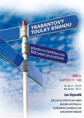 Náboženstvo - ostatné Trabantovy toulky Knihou – část 2. - Jan Vojvodík