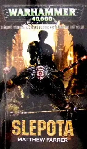Sci-fi a fantasy Warhammer - Slepota