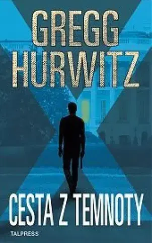 Detektívky, trilery, horory Cesta z temnoty - Gregg Hurwitz