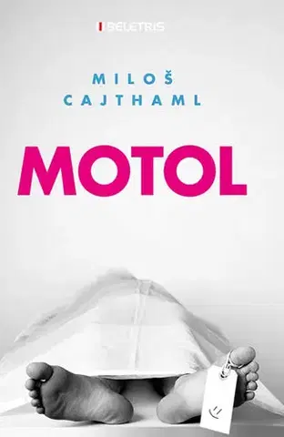 Česká beletria Motol - Miloslav Cajthaml