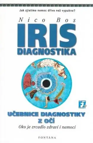 Zdravoveda, ochorenia, choroby Irisdiagnostika - Nico Bos