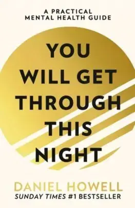Rozvoj osobnosti You Will Get Through This Night - Daniel Howell