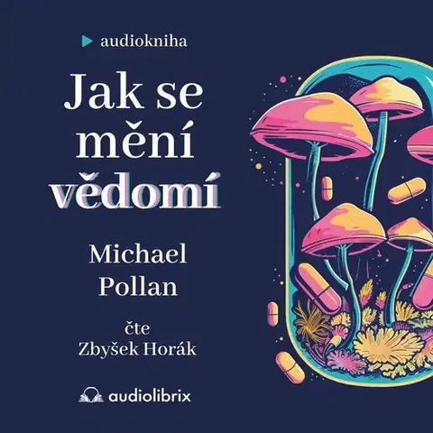Rozvoj osobnosti Audiolibrix Jak se mění vědomí