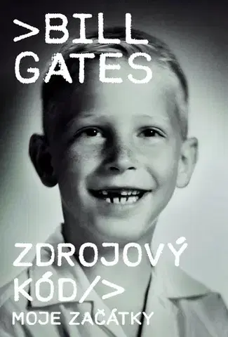 Manažment Zdrojový kód - Bill Gates