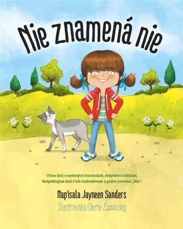 Pre deti a mládež - ostatné Nie znamená nie - Jayneen Sanders