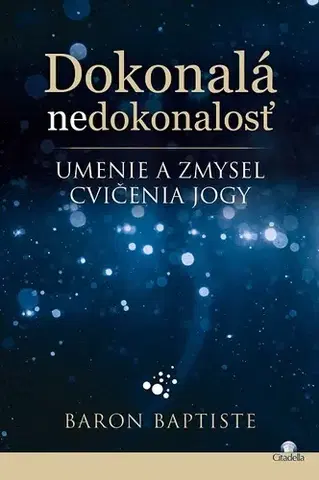 Všeobecne o športe Dokonalá nedokonalosť - Baron Baptiste