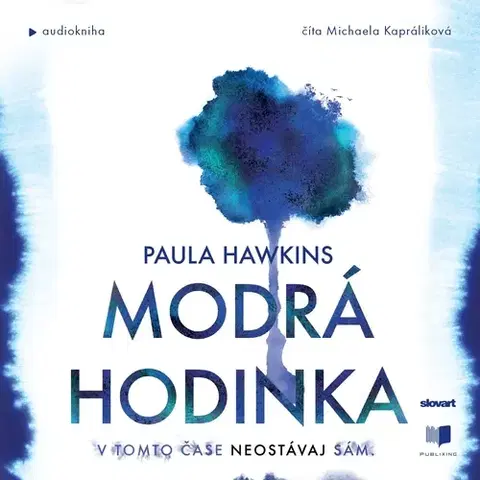 Detektívky, trilery, horory Publixing a SLOVART Modrá hodinka