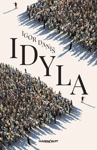 Romantická beletria Idyla - Igor Daniš
