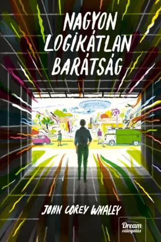 Young adults Nagyon logikátlan barátság - John Corey Whaley