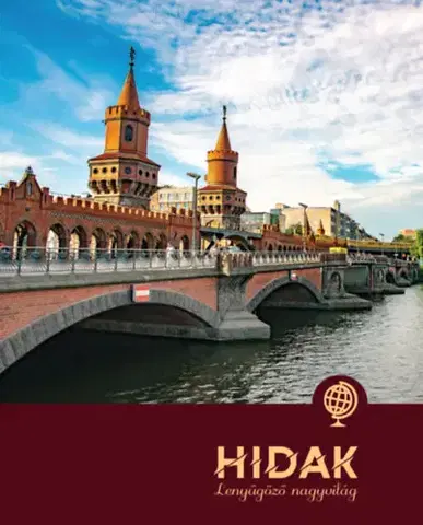 Architektúra Hidak - Laura Illyés