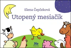 Leporelá, krabičky, puzzle knihy Utopený mesiačik - Elena Čepčeková