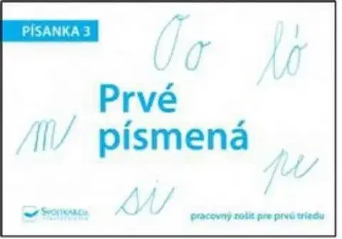 Pre základné školy Písanka 3 – Prvé písmená