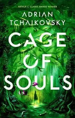 Sci-fi a fantasy Cage of Souls - Adrian Tchaikovsky