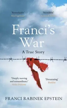 Skutočné príbehy Francis War - Franci Rabinek Epstein