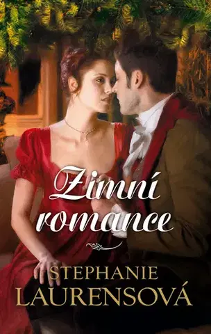 Romantická beletria Zimní romance - Stephanie Laurens