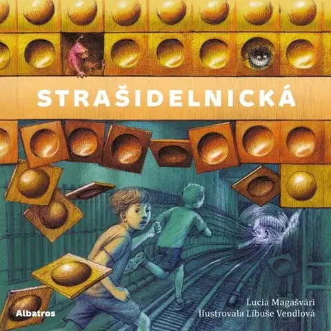 Dobrodružstvo, napätie, western Strašidelnická - Lucia Magašvári Libuše a Vendlová (ilustátor)