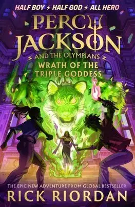 Fantasy, upíri Percy Jackson and the Olympians: Wrath of the Triple Goddess - Rick Riordan