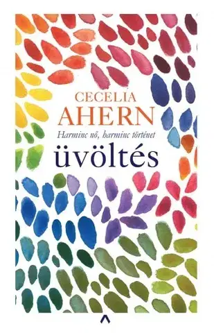 Romantická beletria Üvöltés - Cecelia Ahern