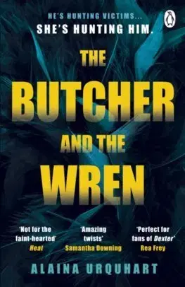 Detektívky, trilery, horory The Butcher and the Wren - Alaina Urquhart