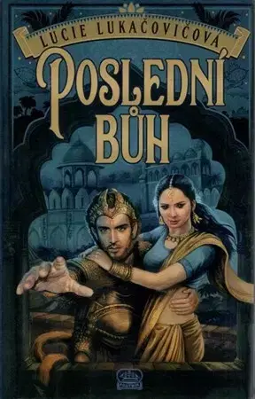 Sci-fi a fantasy Poslední bůh - Lucie Lukačovičová