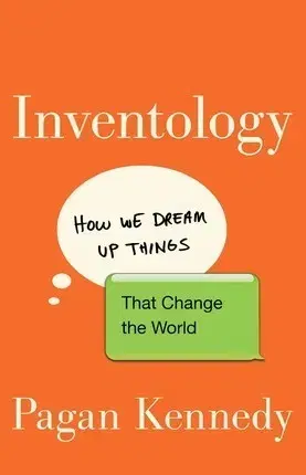 Cudzojazyčná literatúra Inventology - Pagan Kennedy