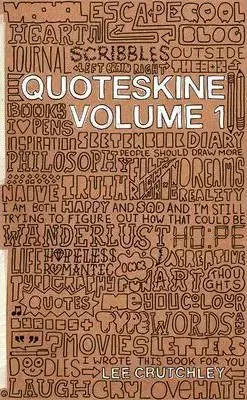 Biografie - ostatné Quoteskine Vol 1 - Lee Crutchley