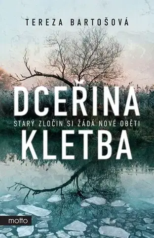 Detektívky, trilery, horory Dceřina kletba - Tereza Bartošová