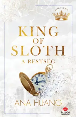 Erotická beletria King of Sloth - A restség - Ana Huang