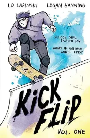 Young adults Kickflip Vol. 1 - L. D. Lapinski,Logan Hanning