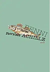Beletria - ostatné Gyorslábú Achille - Stefano Benni