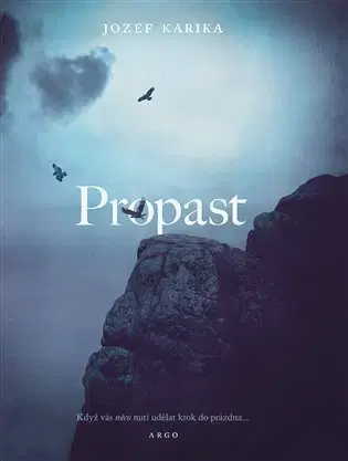 Detektívky, trilery, horory Propast - Jozef Karika