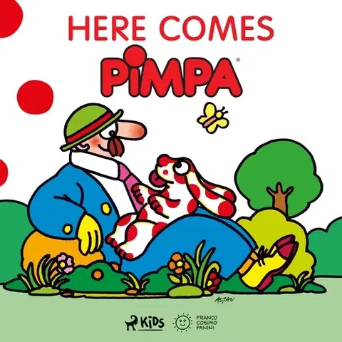 Pre deti a mládež Saga Egmont Here Comes Pimpa (EN)