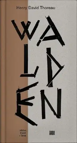Geografia, mapy, sprievodcovia Walden alebo život v lese - H.D. Thoreau