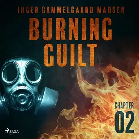 Detektívky, trilery, horory Saga Egmont Burning Guilt - Chapter 2 (EN)