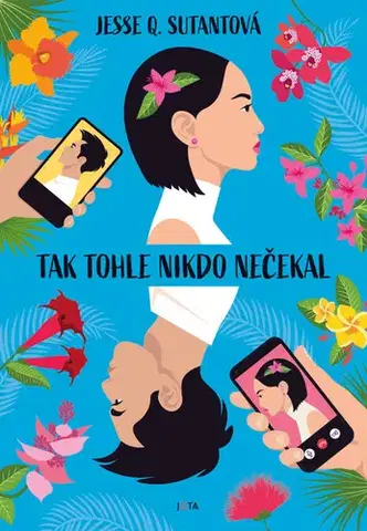 Young adults Tak tohle nikdo nečekal - Jesse Q. Sutantová,Radka Klimičková