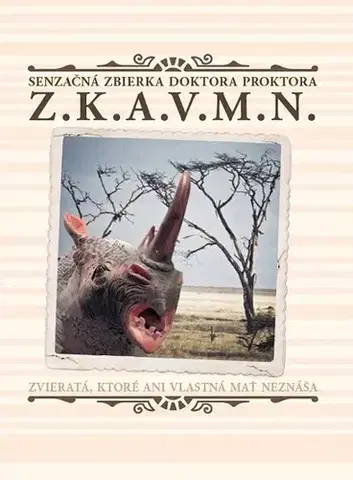 Pre chlapcov Senzačná zbierka doktora Proktora Z.K.A.V.M.N. - Jo Nesbo