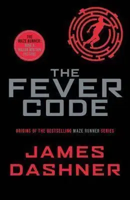 V cudzom jazyku The Fever Code - James Dashner