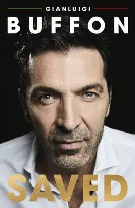 Šport Saved (Hardback) - Gianluigi Buffon,John Foot