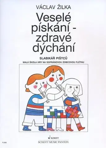 Hudba - noty, spevníky, príručky Veselé pískání - zdravé dýchání - Václav Žilka