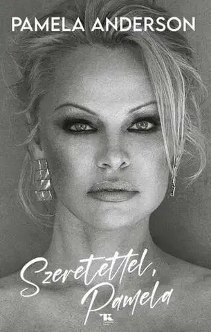 Film, hudba Szeretettel, Pamela - Pamela Anderson,Róbert Illés