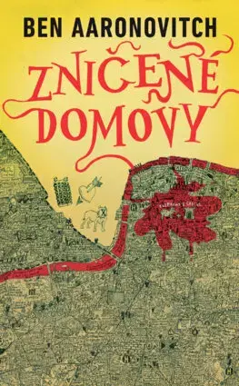 Sci-fi a fantasy Zničené domovy. Rieky Londýna 4 - Ben Aaronovitch,Oľga Kraľovičová