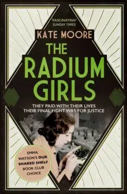 Cudzojazyčná literatúra The Radium Girls - Kate Mooreová