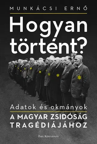 Svetové dejiny, dejiny štátov Hogyan történt? - Munkácsi Ernő