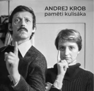 Umenie Paměti kulisáka - Andrej Krob