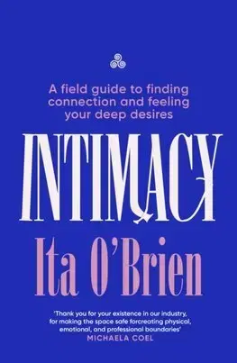 Psychológia, etika Intimacy - Ita O'Brien