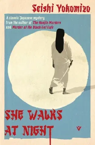 Detektívky, trilery, horory She Walks at Night - Seishi Yokomizo