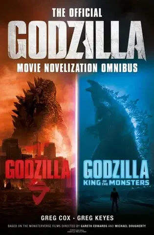 Sci-fi a fantasy The Official Godzilla Movie Novelization Omnibus (Godzilla, Godzilla: King of the Monsters) - Greg Cox