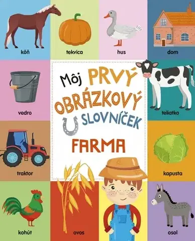 Leporelá, krabičky, puzzle knihy Môj prvý obrázkový slovníček: Farma