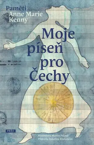 Osobnosti Moje píseň pro Čechy - Anne Marie Kenny,Kateřina Klabanová