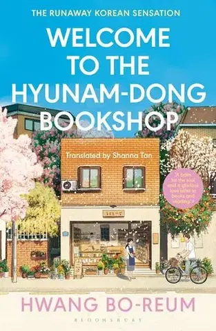 Svetová beletria Welcome to the Hyunam-dong Bookshop - Hwang Bo-reum,Shanna Tan